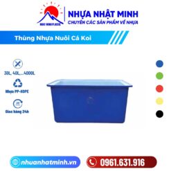 Thùng Nhựa Nuôi Cá Koi