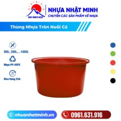 Thùng Nhựa Tròn Nuôi Cá