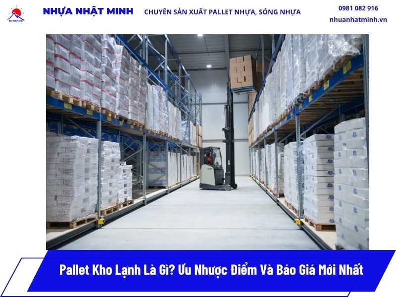 Pallet Kho Lạnh