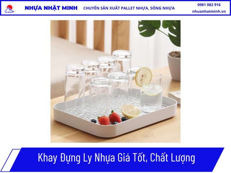 Khay Đựng Ly Nhựa Giá Tốt, Chất Lượng