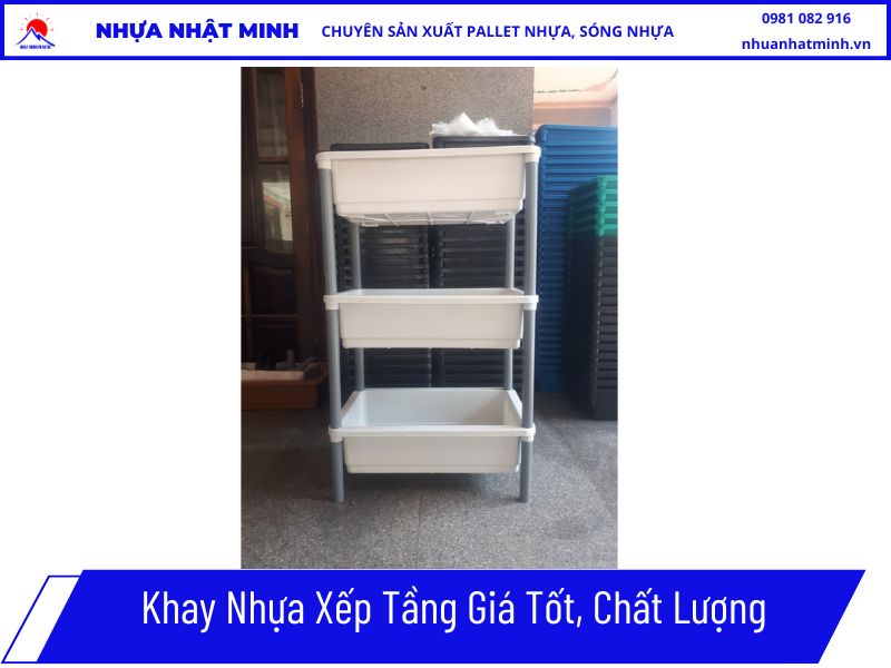  Khay Nhựa Xếp Tầng Giá Tốt, Chất Lượng