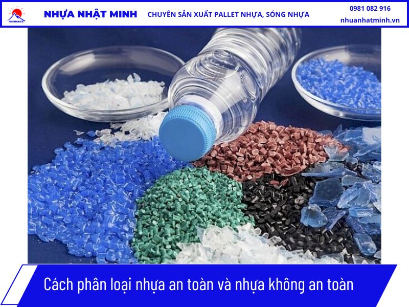 Cách phân loại nhựa an toàn và nhựa không an toàn