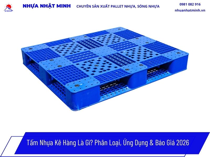 Pallet để hàng Là Gì? Phân Loại, Ứng Dụng & Báo Giá 2026