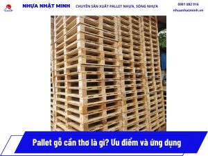 Pallet Gỗ Cần Thơ
