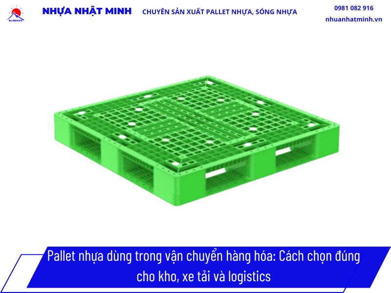 Pallet nhựa dùng trong vận chuyển hàng hóa